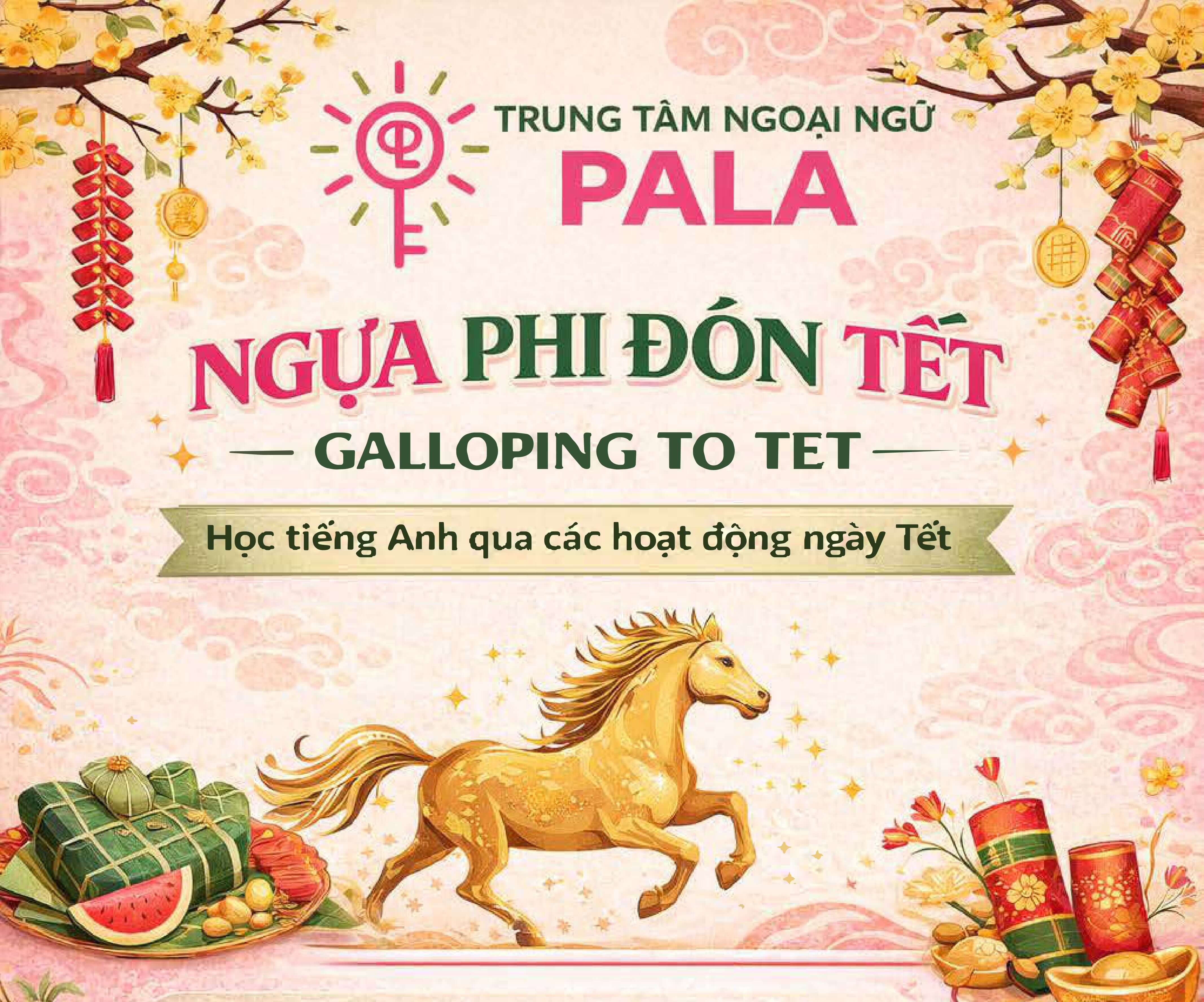 NGỰA PHI ĐÓN TẾT – GALLOPING TO TET